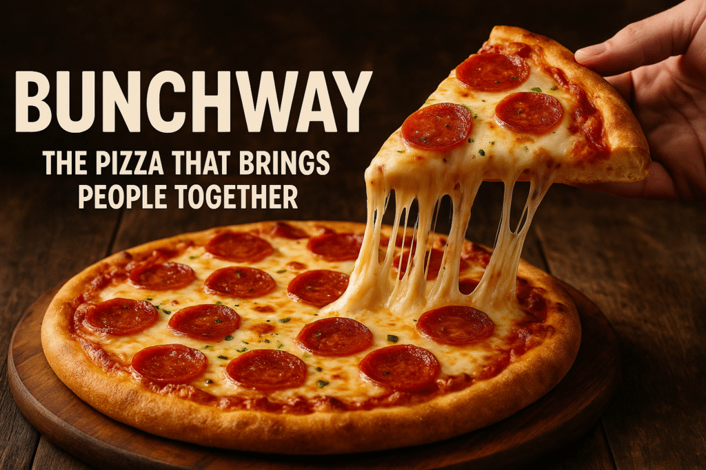 bunchway pizza
